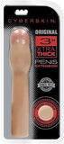 Cyberskin xtra thick penis extension